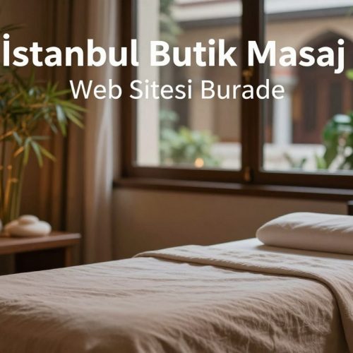 İstanbul Butik Masaj Web Sitesi Burada