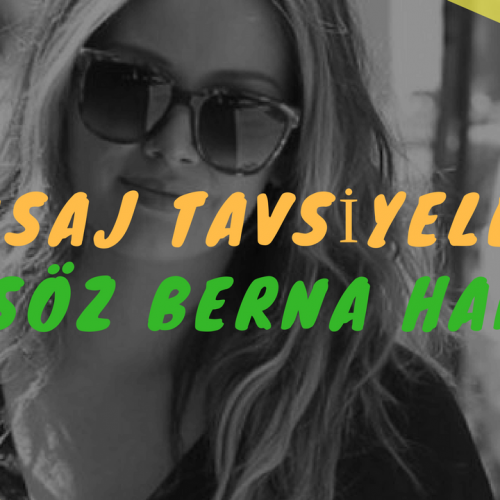 Masöz Berna Hanım Masaj Tavsiye