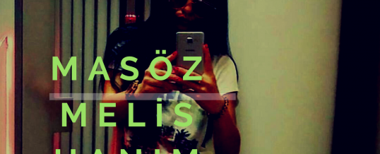 Masöz Melis İstanbul Foto Videosu