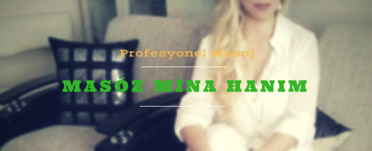 Masöz Mina İstanbul