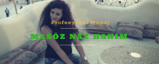 Masöz Naz İstanbul