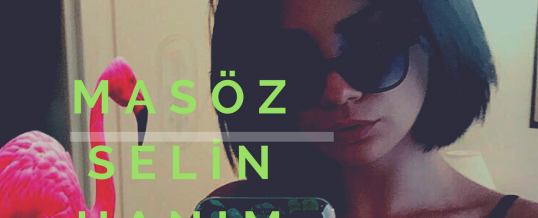 Masöz Selin Hanım İstanbul Foto Videosu