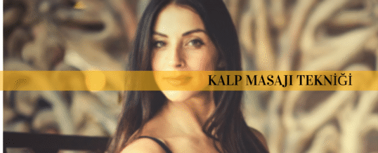 Kalp Masajı Tekniği