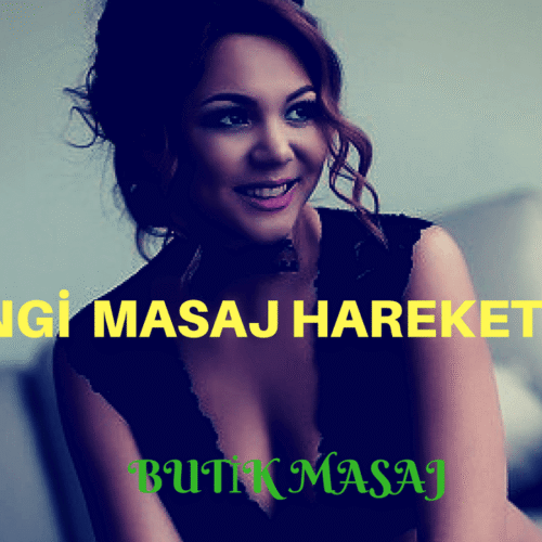 İstanbul Masaj - Hangi Hareketler