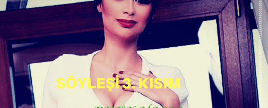 İstanbul Masaj Söyleşi Üçüncü Kısım