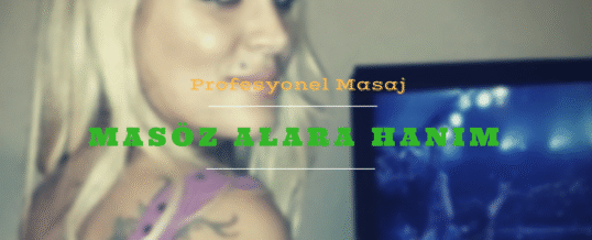 İstanbul Masöz Alara