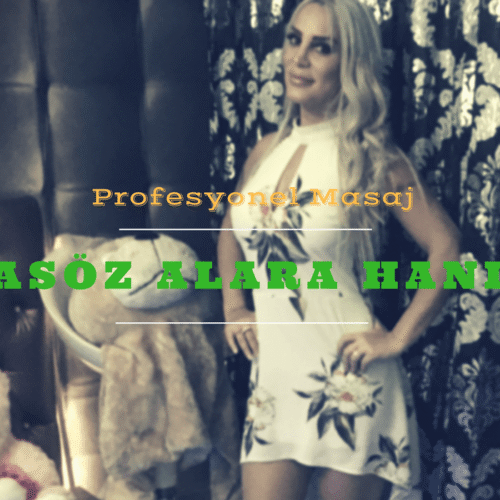 İstanbul Masöz Alara Hanım