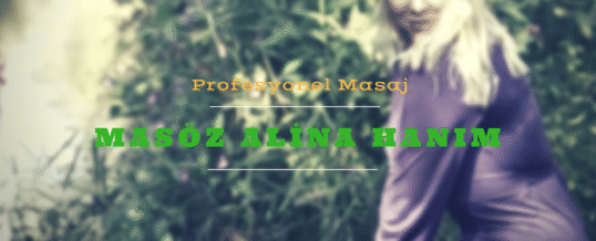 Masöz Alina İstanbul