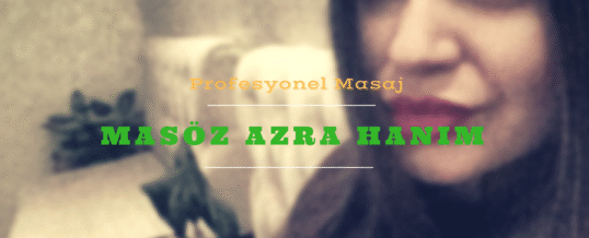 İstanbul Masöz Azra