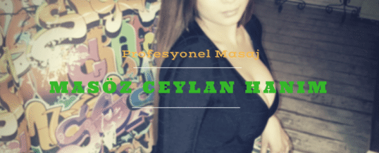 İstanbul Masöz Ceylan