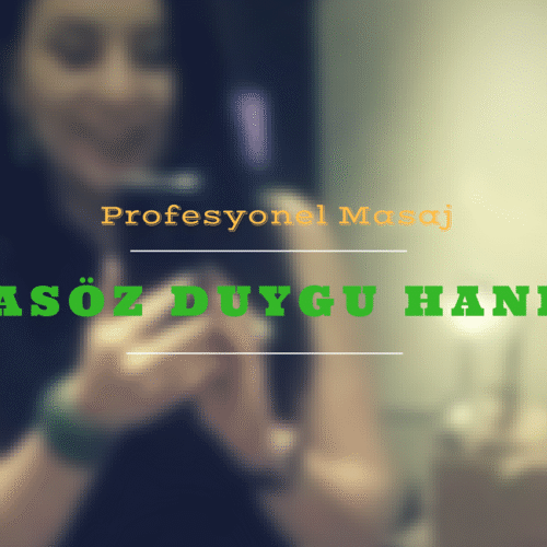 İstanbul Masöz Duygu