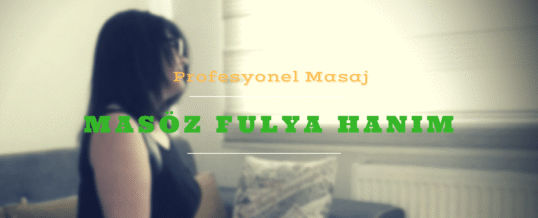 Masöz Fulya İstanbul
