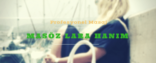 Masöz Lara İstanbul