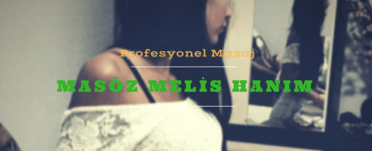 Masöz Melis İstanbul