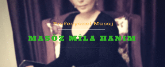 Masöz Mila İstanbul