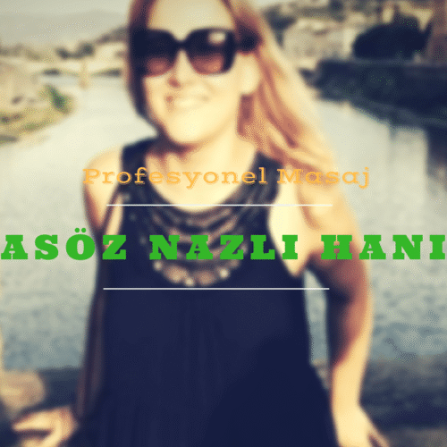 İstanbul Masöz Nazlı