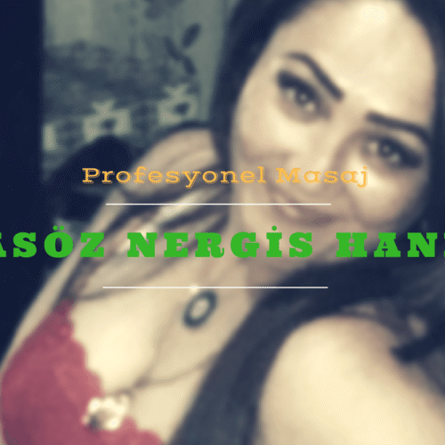 İstanbul Masöz Nergis Hanım