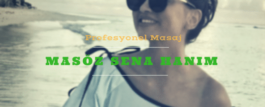 Masöz Sena İstanbul