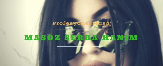 Masöz Serra Hanım
