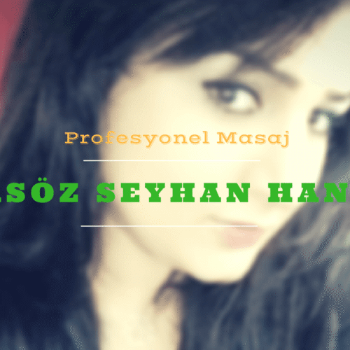 İstanbul Masöz Seyhan