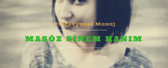 Masöz Sinem İstanbul