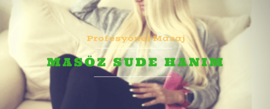 İstanbul Masöz Sude