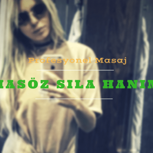 İstanbul Masöz Sıla