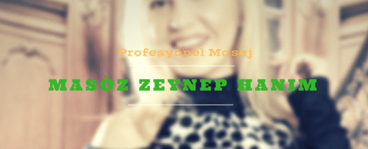 Masöz Zeynep İstanbul