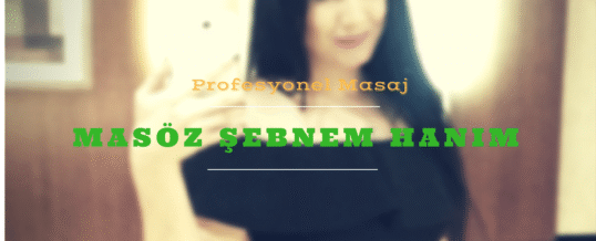İstanbul Masöz Şebnem