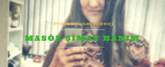 Masöz Şimay İstanbul